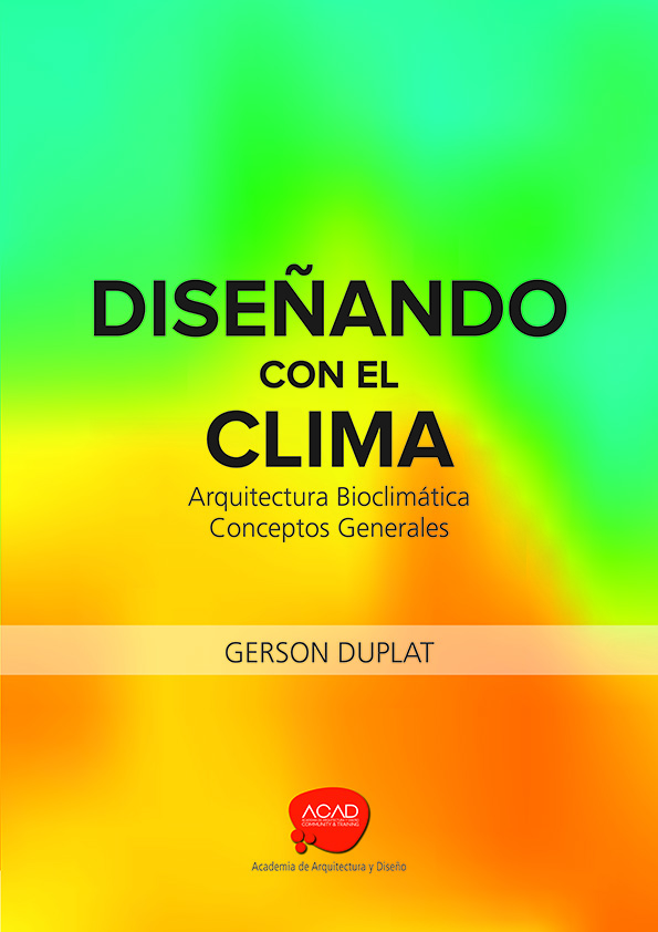 Portada del libro de Arquitectura Bioclimática escrito por el arquitecto Gerson Duplat.